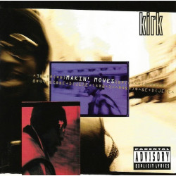 (CD) Kirk - Makin Moves feat Makin moves / Stay fresh / Chill / Crazy wild / Down low / The ghost / Feel the boom / Flippin it