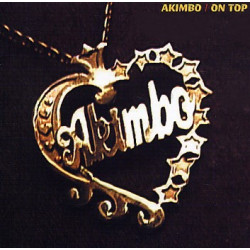 (CD) Akimbo - Akimbo / For real / Call to freedom / The reason / Love gon get ya / Everybody knows / Return of the lotus