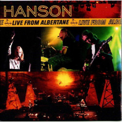 (CD) Hanson - Live From Albertane feat Gimme some lovin - Shake a tail feather / Wheres the love / River / I will come to you