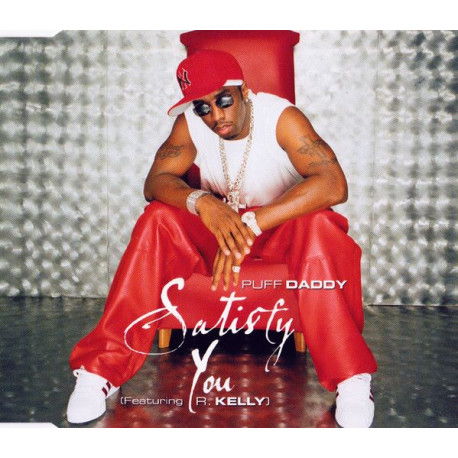 Puff Daddy - Satisfy You (Radio Mix / Instrumental / Call out research hook)