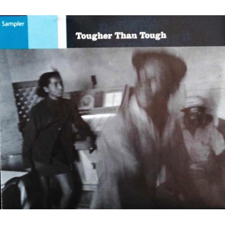 Various Artists - Tougher Than Tough Sampler featuring Folkes Brothers "Oh carolina" / Laurel Aitken "Boogie in my bones" / Don