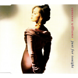 (CD) Vanessa Williams - Just for tonight / Love like this / Whatever happens