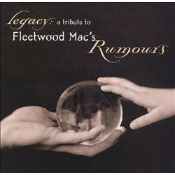 Various Artists - Legacy A tribute to Fleetwood Macs - Rumours featuring  Tonic - Second hand news  / The Corrs - Dreams / Match