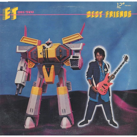 E.T Eddie Towns - Best Friends (Crazy Mix / Super Mix) 12" Vinyl Record