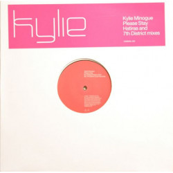 Kylie - Please Stay (7th District Club Flava Mix / Dub / Hatiras Dremy Dub) 12" Vinyl