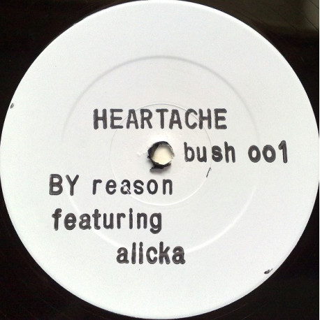 Reason Featuring Alieka - Heartache (Original / Instrumental / Acappella) 12" Vinyl Promo