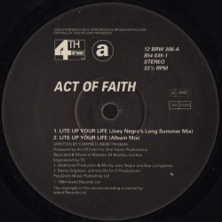 Act Of Faith - Lite Up Your Life (Joey Negro Long Summer Mix / Joey Negro Bliss Mix / LP Version) 12" Vinyl Record