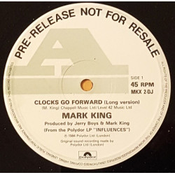 Mark King (of Level 42) - Clocks Go Forward (Long Version) / Barcelona (Long Version) Rare 12" Vinyl Promo