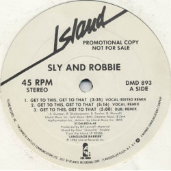 Sly & Robbie - Get To This Get To That (LP Version / Remix / Dub Mix / Edits) 12" Vinyl Promo