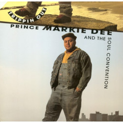 Prince Markie Dee And The Soul Convention - Trippin Out (Hip Hop Mix / Club Mix / Summer Cool Mix / Dub / Inst / Edit) 12" Vinyl