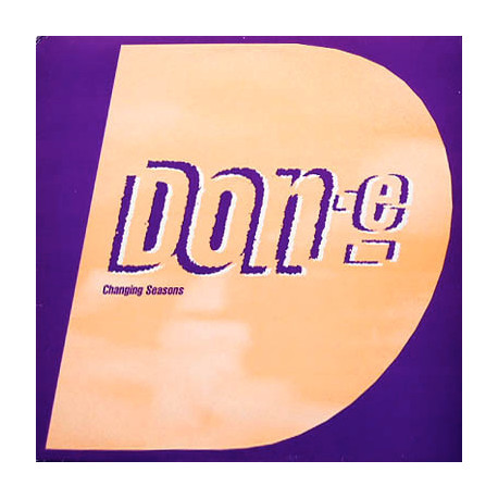 Don E - Changing Seasons / Circles / Get High On Me / Good Things (12" Vinyl Promo Sampler)