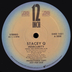 Stacey Q - Insecurity (US Dance Mix / Instrumental / Guitar Mix / Beats 1 / Beats 2) 12" Vinyl Record