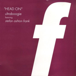 Ultraboogie - Head On (Late Night Guitar Mix / Radio Mix / Babys Club Vox / Devient Dub) 12" Vinyl