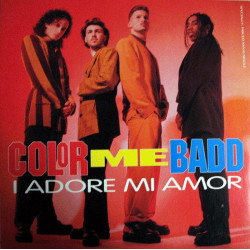 Color Me Badd - I Adore Mi Amor (US Mix / Round The Way Mix / International Mix / TV Mix) 12" Vinyl SEALED