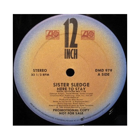 Sister Sledge - Here To Stay (Extended Mix / LP Version) / Joe Cruz - Make A Wish (12" Vinyl Promo)