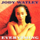 Jody Watley - Everything (Original / Instrumental) / For The Girls (12" Vinyl Record)