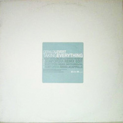Gerald Levert - Taking Everything (Soap Opera Extended Remix / Remix Edit / Remix Inst / Remix Acappella) 12" Promo