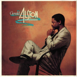 Gerald Alston - LP featuring Take me where you want to / Saty a little while / I come alive when im with you / Lets try love aga