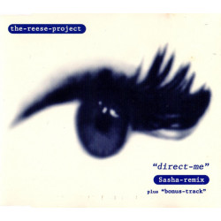 Reese Project - Direct me (Sashas 3am drop mix eat me edit / Sashas 3am drop mix ) / I believe (Laurent Garnier frenchman in sto