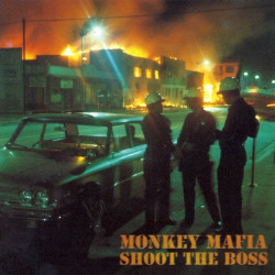 (CD) Monkey Mafia - Shoot The Boss feat Make jah music / Blow the whole joint up / I am fresh / Lion in the hall / Steppas ball