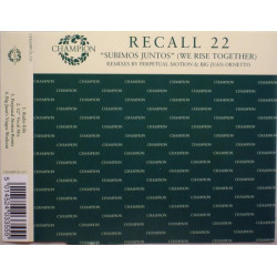 (CD) Recall 22 - Subimos Juntos (We rise together) Radio Edit / 12" Vocal Mix / Perpetual Motion Remix