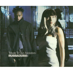 (CD) Rubbadubb - Tribute To Our Ancestors (Single Edit / The Reno Casino Mix ) Destiny (The Rubbadubb Jamboree)