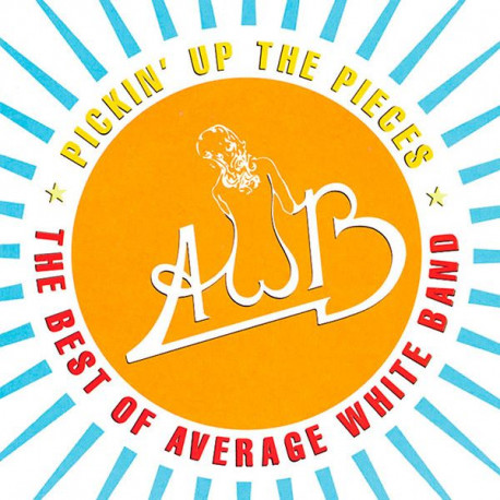 Average White Band - Pick Up The Pieces featuring Pick up the pieces / Person to person / Got the love / You got it / Work to do