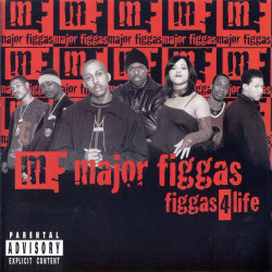 (CD) Major Figgas - Figgas 4 Life feat Yall cant *uck with da figgas / Is it my style / The crack / Its our life