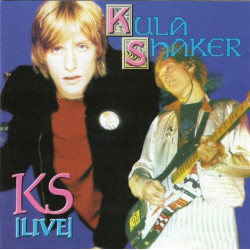 (CD) Kula Shaker - KS Live feat Baby youre a rich man / Knight on the town / 303 / Grateful when youre dead / Jerry was there