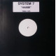 System 7 - Habibi (Another World Mix / 7" Mix) / Miracle (The Orb Remix) 12" Vinyl Promo