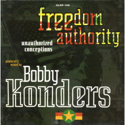 Freedom Authority - My Sound (Original) / Expressions (Flute Groove / Rub A Groove) / Slackness & A Sax (2 Mixes)