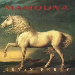 (CD) Bryan Ferry - Mamouna featuring Dont want to know / NYC / Your painted smile / Mamouna / The only face / The 39 steps