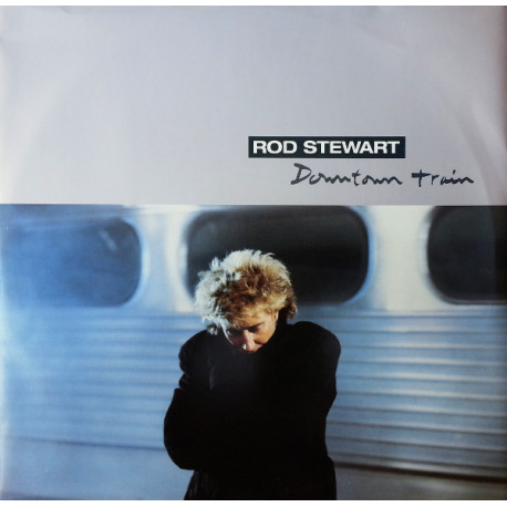 Rod Stewart - Downtown Train / Hot Legs / Stay With Me (With The Faces) 12" Vinyl Record