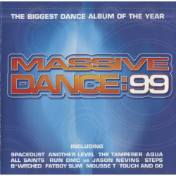 (CD) Massive Dance 99 - Massive Dance 99 featuring Spacedust / Another Level / The Tamperer / Aqua / All Saints
