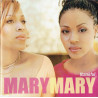 (CD) Mary Mary - Thankful featuring Thankful / I sings / What a friend / Shackles (Praise you) / Cant give up now / Be happy