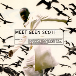 Glen Scott - Meet Glen Scott featuring Heaven / Without vertigo / Its alright / My world