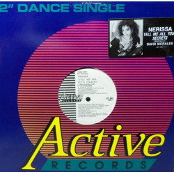 Nerissa - Tell Me All Your Secrets (David Morales Secret Club Mix / Inst / Radio / Red Zone Mix)  US Vinyl 12"