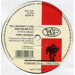 First Offence – Tell Em What U Like (Kenyon Mix / Armitage Mix / Madamswood Mix) 12" Vinyl Promo