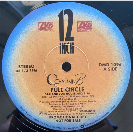 Company B - Full Circle (Sax & Dog House Mix) / Can We Talk (12" Vinyl Promo)