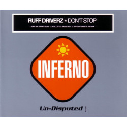 (CD) Ruff Driverz - Dont Stop (Eat Me Radio Edit / Ballistic Bass Mix / Scott Garcia Remix)