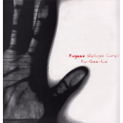 Fugees - Fugee la (LP Version / Refugee Camp Remix / Northside mix / Sly and Robbie mix) 12" Vinyl Promo