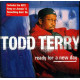 Todd Terry - Ready fot a new day featuring The preacher / Something goin on / Im feelin it / Ready for a new day / Its over love