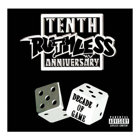 Ruthless Records Tenth Anniversary Compilation - Decade Of Game featuring Eazy E - 24 hrs to live / NWA - Dopeman / Above The La