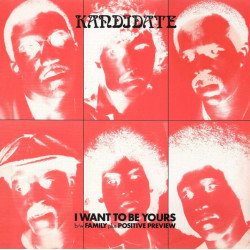 Kandidate - I Want To Be Yours (Full Length) / Family / Album Preview (12" Vinyl Record)