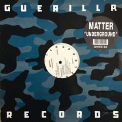 Matter - Underground (Sub Level One Mix / Future Mix / Tweaks Mix / Matter Mix) 12" Vinyl Record