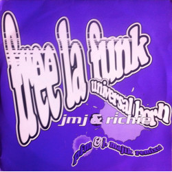 JMJ & Richie - Free La Funk (PFM Remix) / Universal Horn (J Majik Remix) Unplayed 10" Vinyl Record