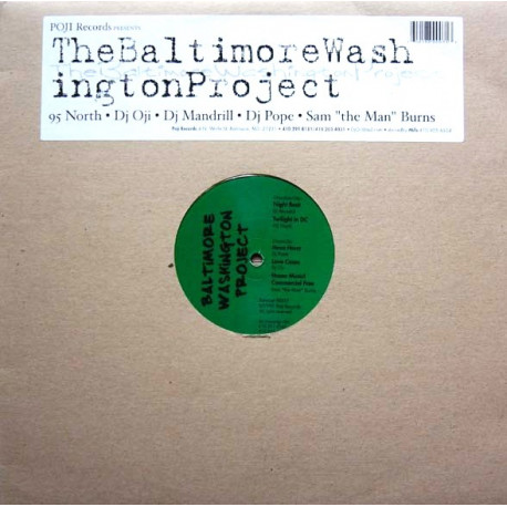 Baltimore Washington Project - 5 Tracks By 95 North / DJ Oji / DJ Mandrill / DJ Pope / Sam The Man Burns