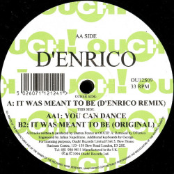 D'Enrico - It Was Meant To Be (Original / Remix) / You Can Dance (12" Vinyl Record)