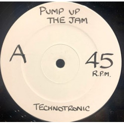 Technotronic - Pump up the jam (Original mix / Vocal Attack mix / Jam Edit mix) Vinyl 12"