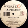 X Project - I Just Cant Go (A Trans Positive / Base X Cut) / I Cant Touch (Xtended) 12" Vinyl Record